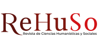 Revista de Ciencias Humanísticas y Sociales (ReHuSo)